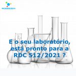 E o seu laboratório, está pronto para a RDC 512/2021 ?