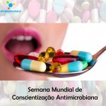 Semana Mundial da Conscientização Antimicrobiana